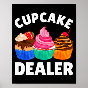 Cool Cupcake Costume For Men Women Baking Cupcake Poster