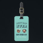 Cool Custom Dad Son Daughter Photo Father's Day Luggage Tag<br><div class="desc">Personalized Father's Day gift for your dad to celebrate Father's Day. Whether it's for a new dad, stepdad, old and classic dad, or dad-to-be, the custom text function will get you covered. You can change the text to your desired wording and upload your own custom photo. Get something memorable and...</div>