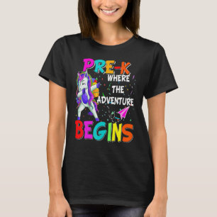 Cool Dabbing Unicorn's Pre K Where The Adventure B T-Shirt