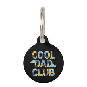 Cool Dad Club Funny Father's Day Birthday Gift Pet Tag