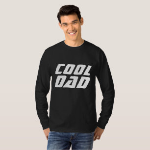 COOL DAD FÊTE DES PÈRES T-SHIRTS