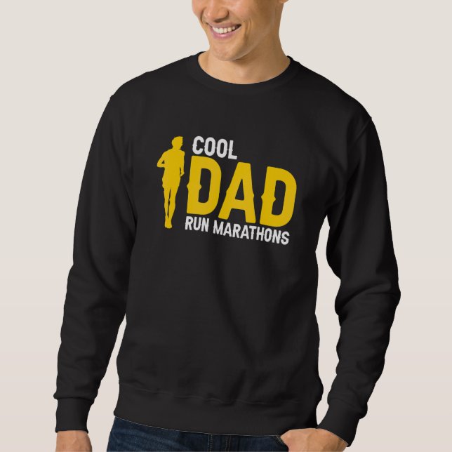 Cool DAD Run Marathons Awesome Runner For DADS Pre Sweatshirt (Front)