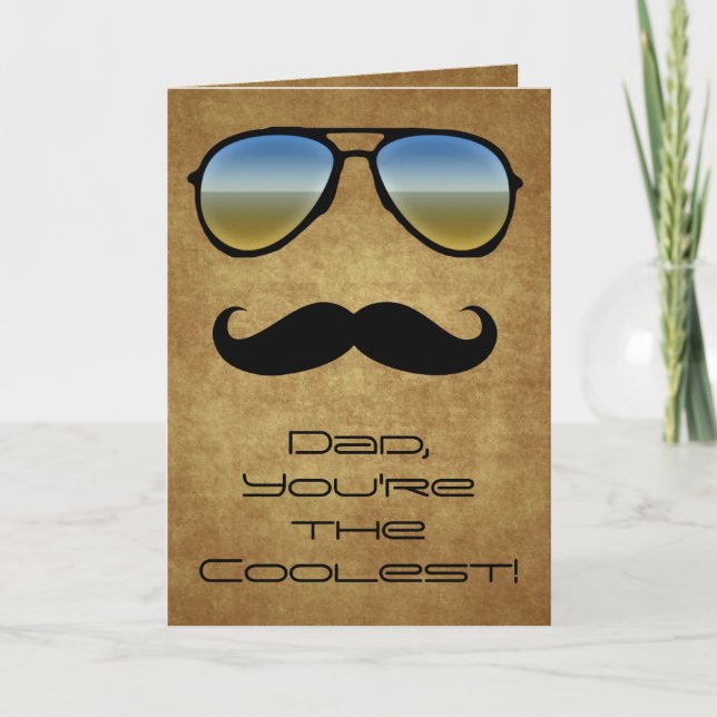 Cool Dad Sunglasses/Moustache Greeting Card (Front)