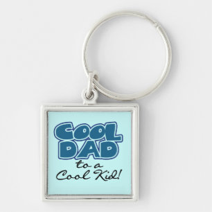 Cool Dad to a Cool Kid Gifts Keychain
