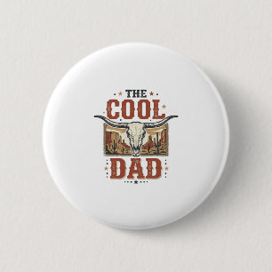 Cool Dad Western Longhorn Skull Vintage Shirt Desi 2 Inch Round Button