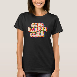 Cool Daddys Club LGBTQ Pride Gay Pride Rainbow LGB T-Shirt