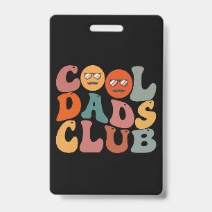 Cool Dads Club Dad Father's Day Retro Groovy Badge