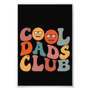 Cool Dads Club Dad Father's Day Retro Groovy Photo Print
