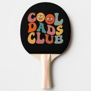 Cool Dads Club Dad Father's Day Retro Groovy Ping Pong Paddle