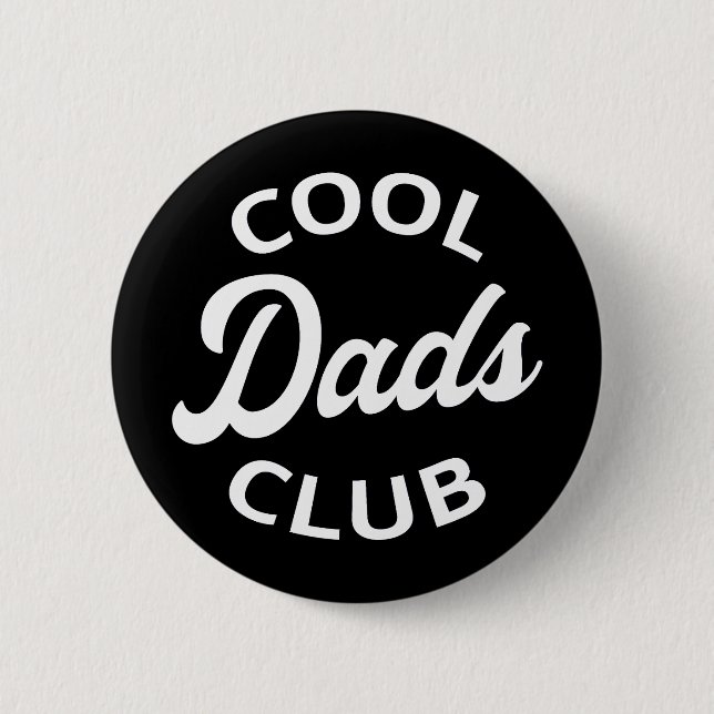 Cool Dads Club I 2 Inch Round Button (Front)