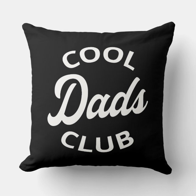 Cool Dads Club I Throw Pillow (Front)
