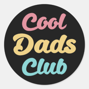 Cool Dads Club II Classic Round Sticker