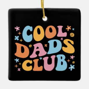 Cool Dads Club III Ceramic Ornament