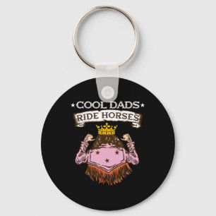 Cool Dads Ride Horses I Equestrian Pony Horse Fan Keychain