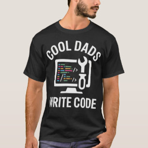Cool Dads Write Code Funny Programmer Coding T-Shirt