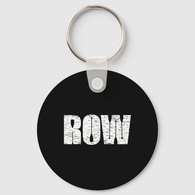 Cool Distressed Row Rowing Funny Rowers Gift For M Keychain (Front)