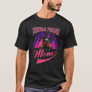 Cool Doberman Mom Doberman Pinscher Mother's Day T-Shirt