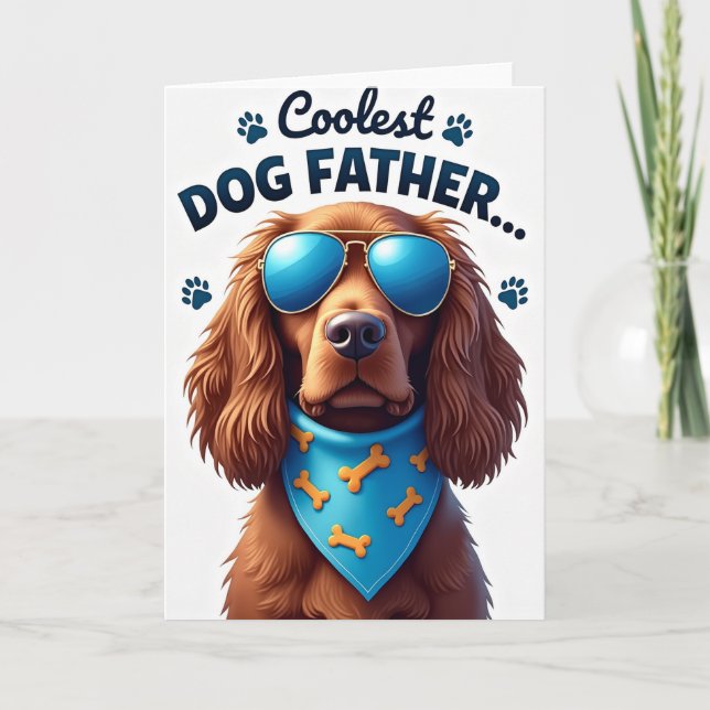 Cool Dog Father Orange Bone Card (Front)
