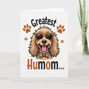Cool Dog Mom Happy Day Card