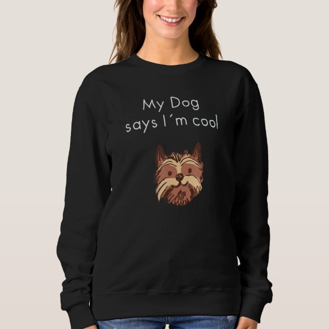 Cool Dog Sweatshirt (Front)