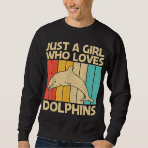 Cool Dolphin Design For Girls Mom Ocean Animal Dol Sweatshirt