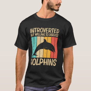 Cool Dolphin For Men Women Dolphins Beluga Whale S T-Shirt