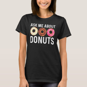 Cool Doughnut Art For Men Women Sugar Glazed Choco T-Shirt