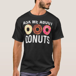 Cool Doughnut Art For Men Women Sugar Glazed Choco T-Shirt