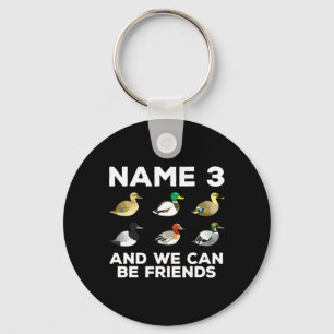 Cool Duck Hunting Design For Men Women Wildlife Du Keychain