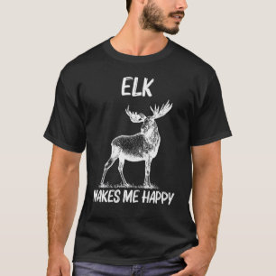 Cool Elk For Men Women Elk Deer Hunter Hunting   T-Shirt