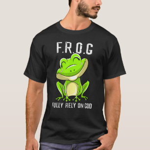 Cool F.R.O.G. Fully Rely On God Funny Christian Fa T-Shirt