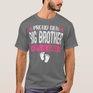 Cool Family Proud New Big Brother It's A Girl Gend T-Shirt