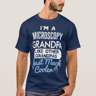 Cool Fathers Day Design Microscopy Grandpa  T-Shirt