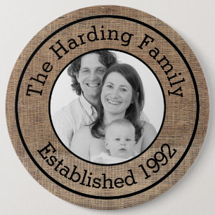 Cool Faux Burlap Customized Family Photo 6 Inch Round Button