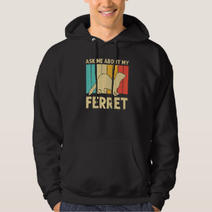 Cool Ferret For Men Women Animal Ferret Owner Rode Hoodie