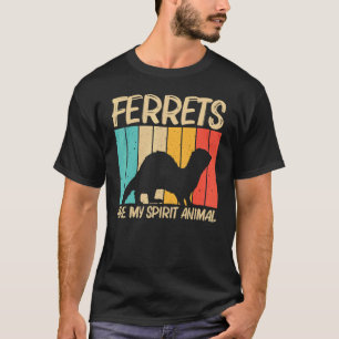 Cool Ferret For Men Women Ferret  Pet Animal 4 T-Shirt