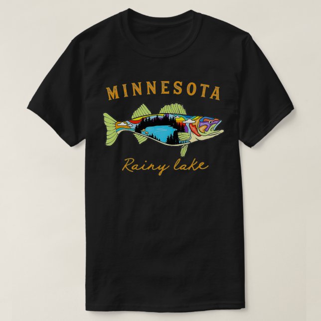 Cool Fisherman Minnesota Rainy Lake Fisher Walleye T-Shirt (Design Front)