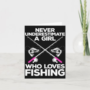 Cool fishing for women girls fisherman fish lure card