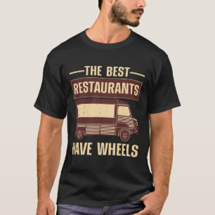 Cool Food Truck For Men Women Culinary Chef Pizza T-Shirt