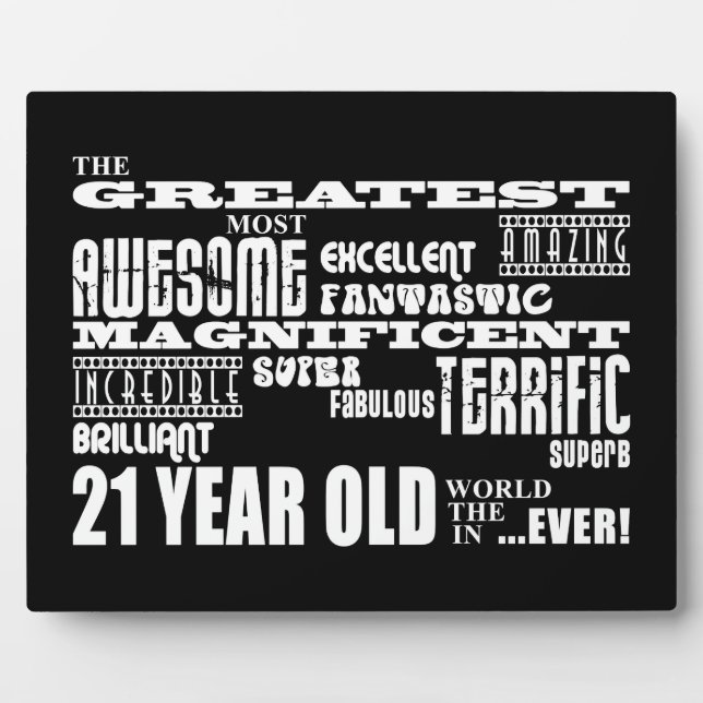 Cool Fun 21st Birthday Party Greatest 21 Year Old Plaque (Front)
