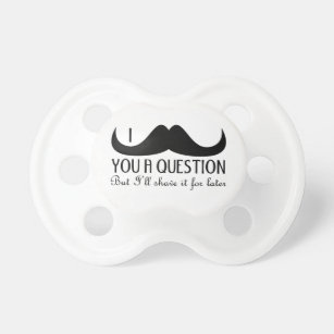 Cool fun I moustache you a question Black and Whit Pacifier