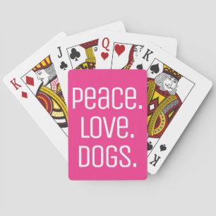 cool fun PEACE. LOVE. DOGS   Playing Cards