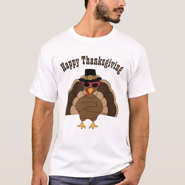 Cool fun turkey Happy Thanksgiving custom text T-Shirt (Front)