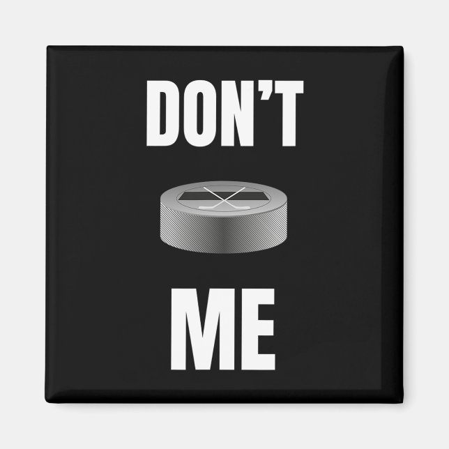 Cool Funny Puck With Stick Hockey  Magnet (Front)