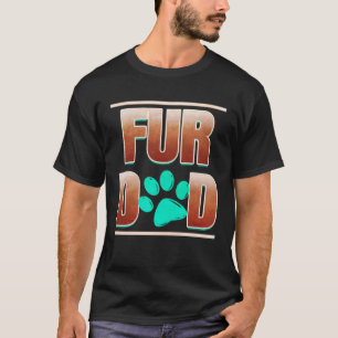 Cool Fur Dad With Cat Paw On Purrsday T-Shirt