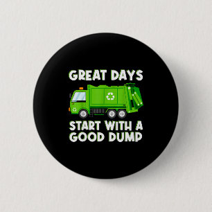 Cool Garbage Truck Good Dump Truck Men Kids Boys T 2 Inch Round Button