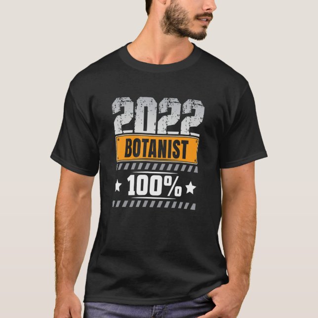 Cool Garden Finally Saying Botanist T-Shirt (Front)
