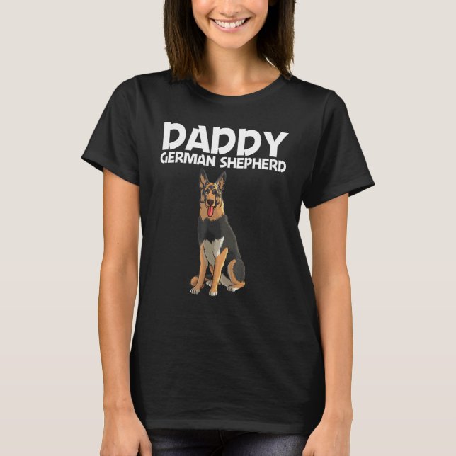 Cool German Shepherd For Men Dad GSD Dog  K9 Owner T-Shirt (Front)
