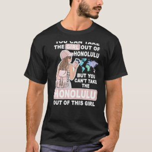 Cool Girl from Honolulu City Proud Honolulu Girl T-Shirt