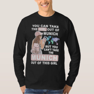 Cool Girl from Munich City - Proud Munich Girl T-Shirt